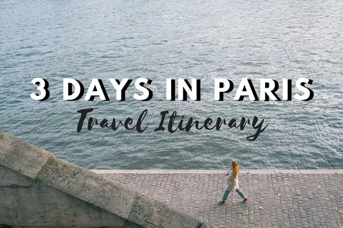 how to visit paris in 3 days